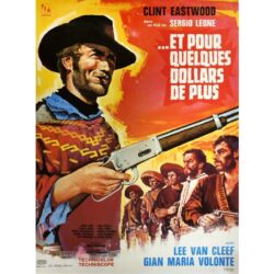affiche et pour quelques dollars de plus
