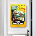 affiche le pont de la rivière khaï