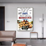 affiche papy fait de la résistance
