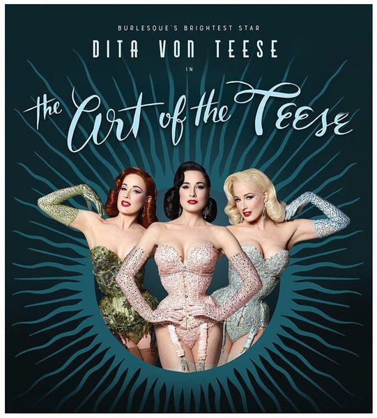 qui est dita von teese dita von teese the art of the teese