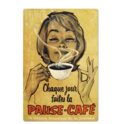 Plaque Métal Vintage Pause Café