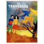 affiche film la traversee