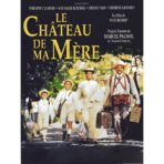 le chateau de ma mere affiche
