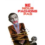 ne nous fachons pas affiche