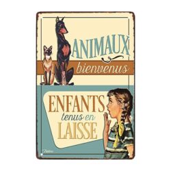plaque métal animaux bienvenus enfants tenus en laisse