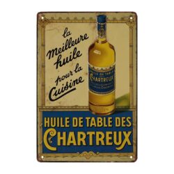Plaque Publicitaire Huile De Table Des Chartreux